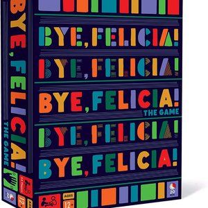 Bye Felicia! Party Game for Teens and Adults